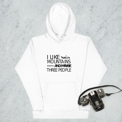 I Like Mountains And May Be Three People Unisex Hoodie